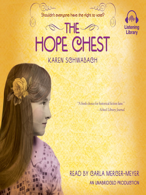 Title details for The Hope Chest by Karen Schwabach - Wait list